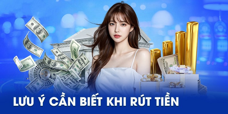 Lưu ý cần biết khi rút tiền SHBET