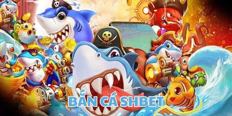 Sơ lược về thế giới game thưởng - Bắn cá SHBET